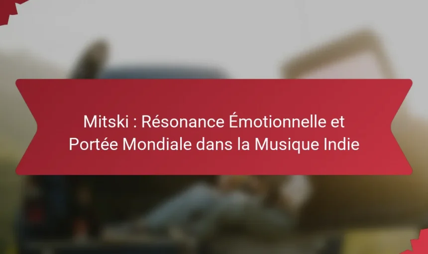 Mitski : Résonance Émotionnelle et Portée Mondiale dans la Musique Indie